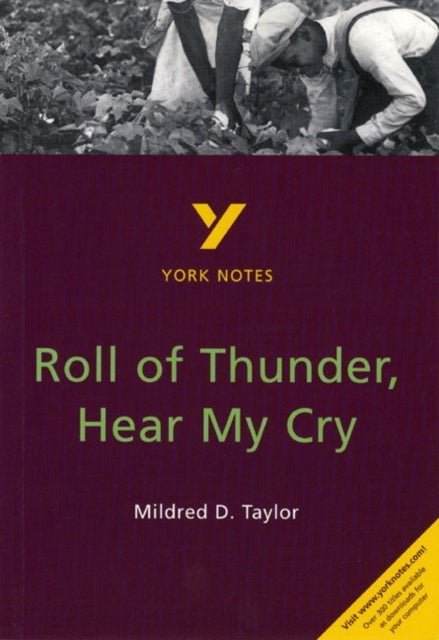 Roll of Thunder, Hear My Cry: York Notes GCSE - for 2026, 2027 exams