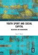 Youth Sport and Social Capital