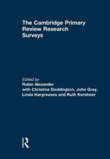 The Cambridge Primary Review Research Surveys