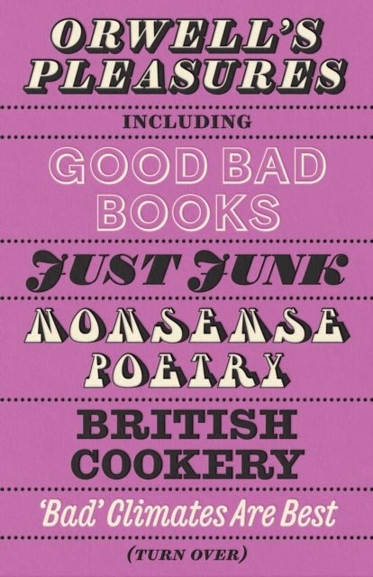 Orwell's Pleasures