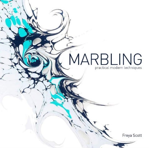 Marbling - Practical Modern Techniques