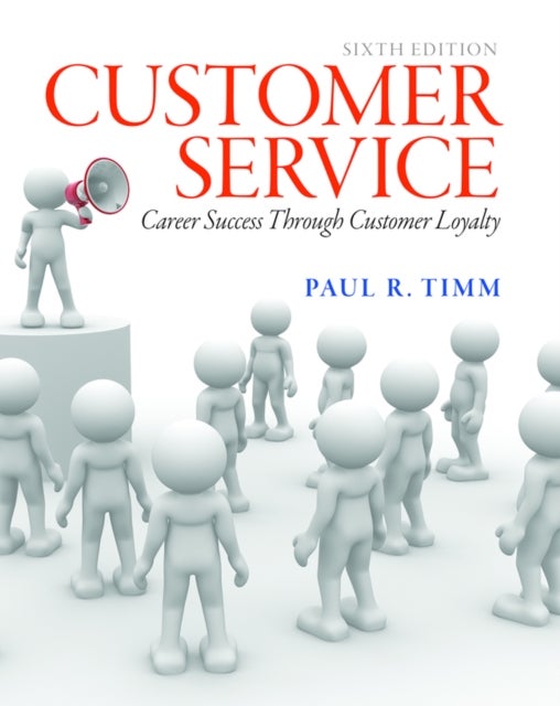 Customer Service - Career Success Through Customer Loyalty