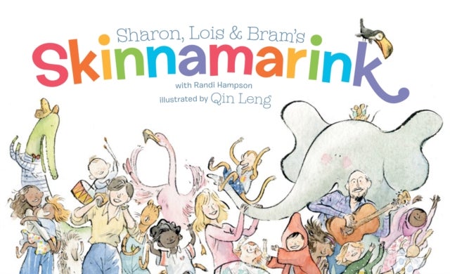 Sharon, Lois and Bram's Skinnamarink