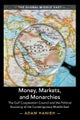Money, Markets, and Monarchies