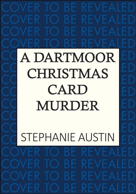 A Dartmoor Christmas Card Murder - The page-turning cosy crime series