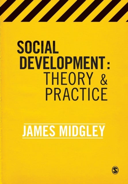 Social Development - Theory and Practice