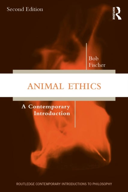 Animal Ethics - A Contemporary Introduction