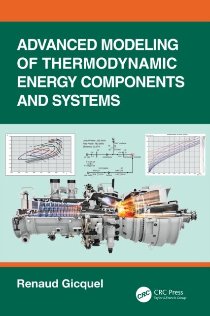 Advanced Modeling of Thermodynamic Energy Components and Systems