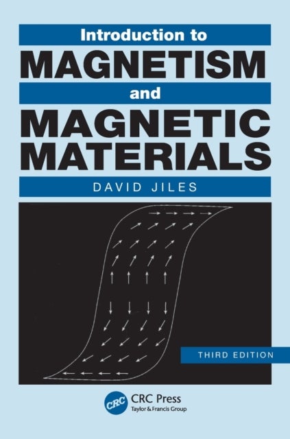 Introduction to Magnetism and Magnetic Materials