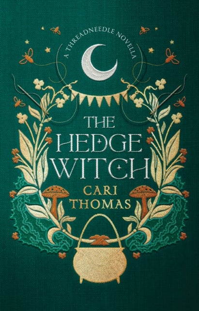 The Hedge Witch - A Threadneedle Novella