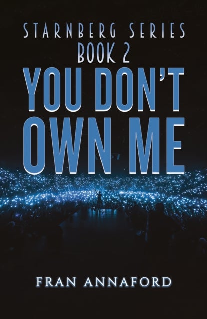 Starnberg Series - Book 2 - You Don't Own Me