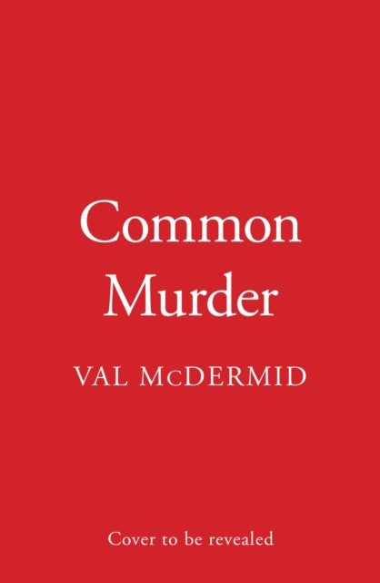 Common Murder - Lindsay Gordon Crime Series 2
