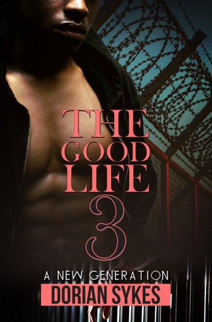 The Good Life Part 3 - A New Generation