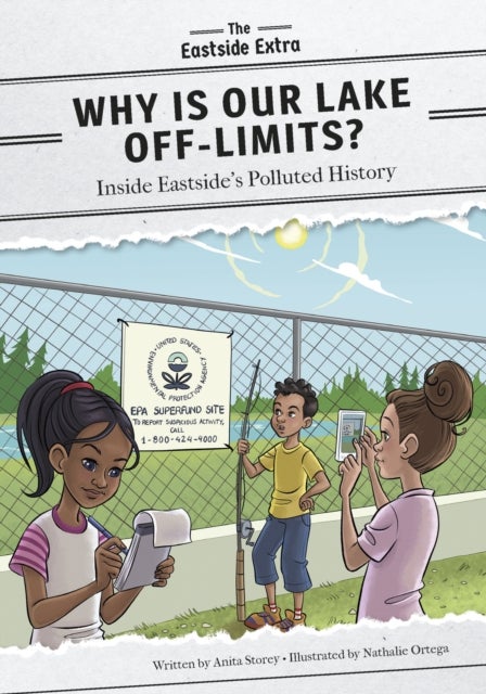 Why Is Our Lake Off-Limits? - Inside Eastside’s Polluted History