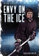 Envy on the Ice