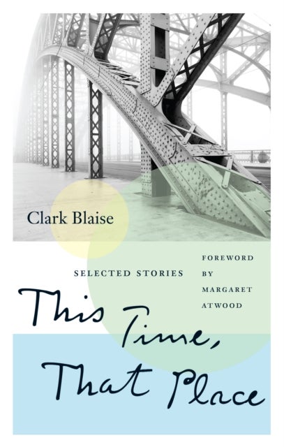 This Time, That Place - Selected Stories