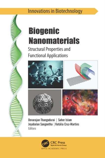 Biogenic Nanomaterials - Structural Properties and Functional Applications