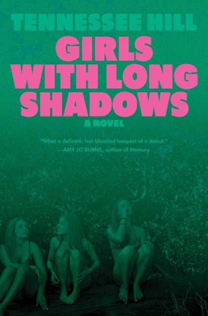 Girls with Long Shadows - A Novel