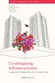 Co-designing Infrastructures