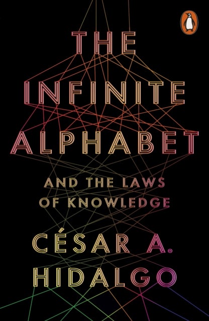 The Infinite Alphabet - And the Laws of Knowledge