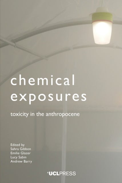 Chemical Exposures - Toxicity in the Anthropocene