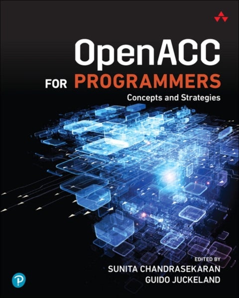 OpenACC for Programmers - Concepts and Strategies
