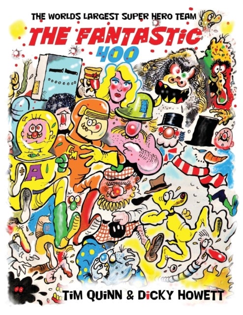 The Fantastic 400 - The Worlds Largest Super Hero Team