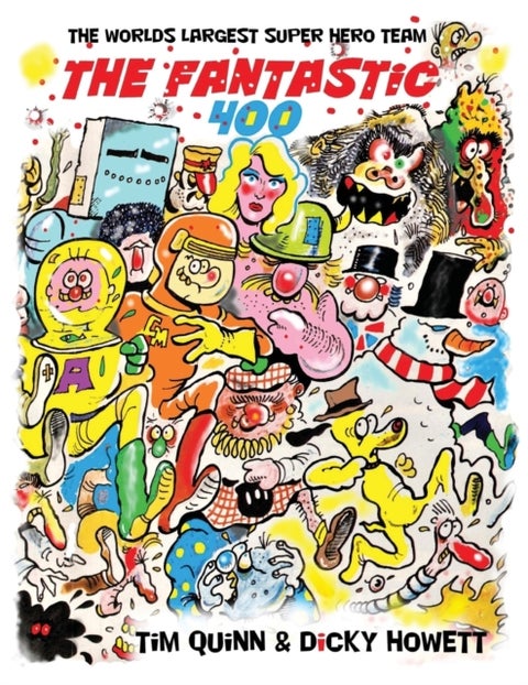 The Fantastic 400 - The Worlds Largest Super Hero Team