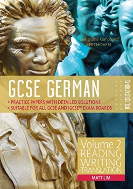 GCSE German by RSL - Volume 2: Reading, Writing, Translation