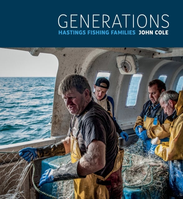 Generations - Hastings Fishing Families
