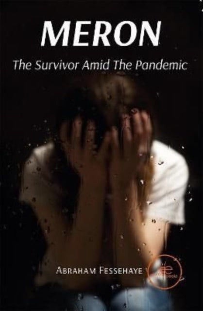 MERON - The Survivor Amid The Pandemic