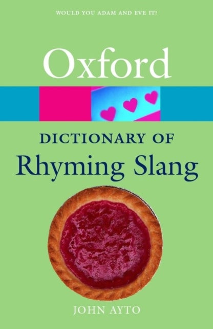 The Oxford Dictionary of Rhyming Slang