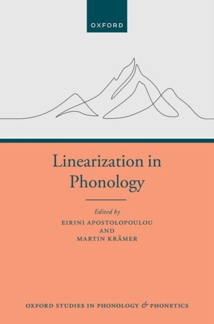Linearization in Phonology