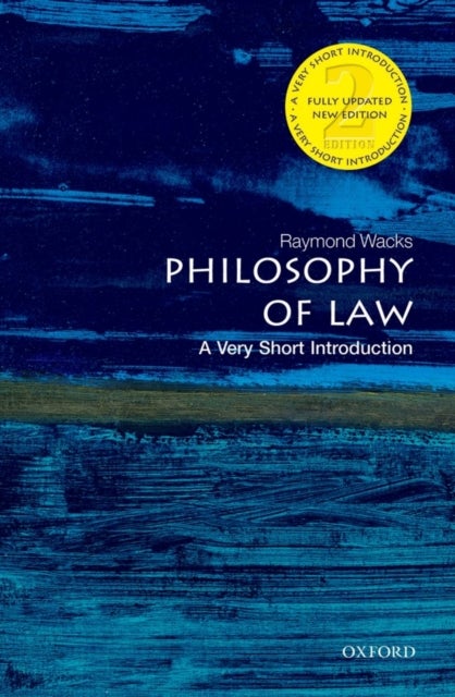 Philosophy of Law: A Very Short Introduction - A Very Short Introduction