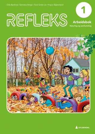 Refleks 1 - Arbeidsbok : naturfag og samfunnsfag for barnetrinnet