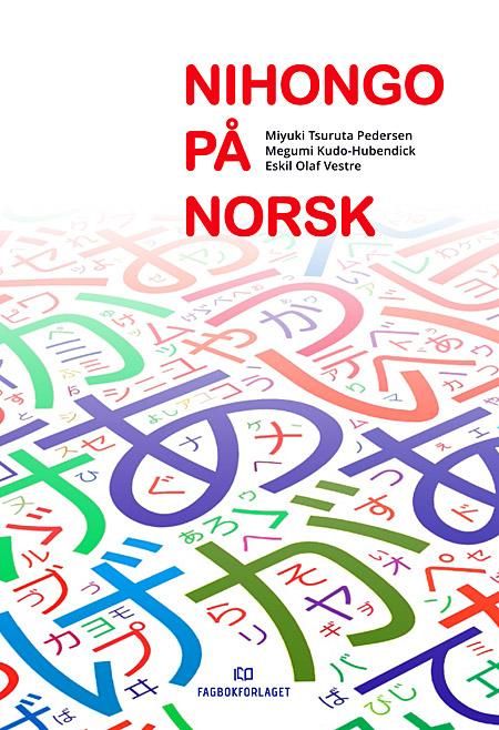 Nihongo på norsk - japansk fremmedspråk - nivå I