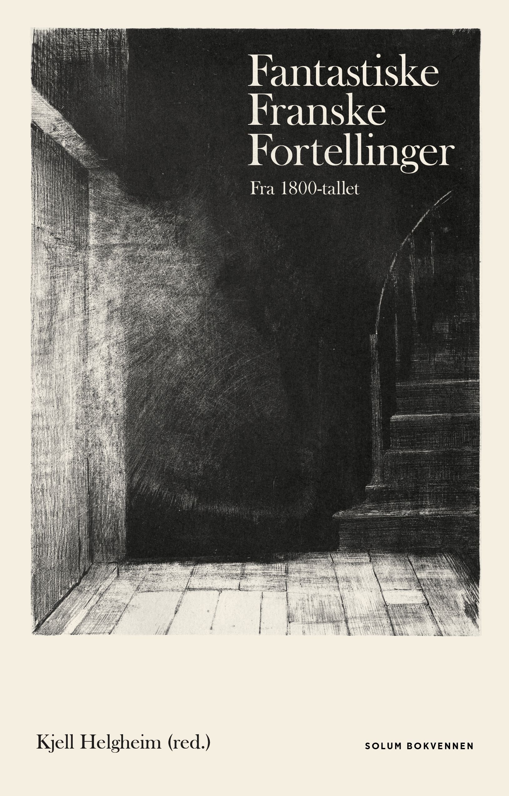 Fantastiske franske fortellinger - fra 1800-tallet