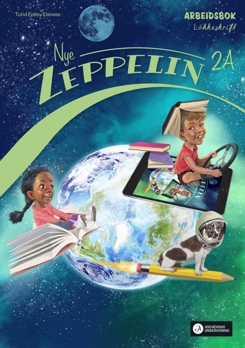 Nye Zeppelin 2A - Arbeidsbok : løkkeskrift : norsk for barnetrinnet