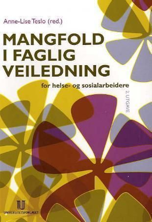 Mangfold i faglig veiledning - for helse- og sosialarbeidere