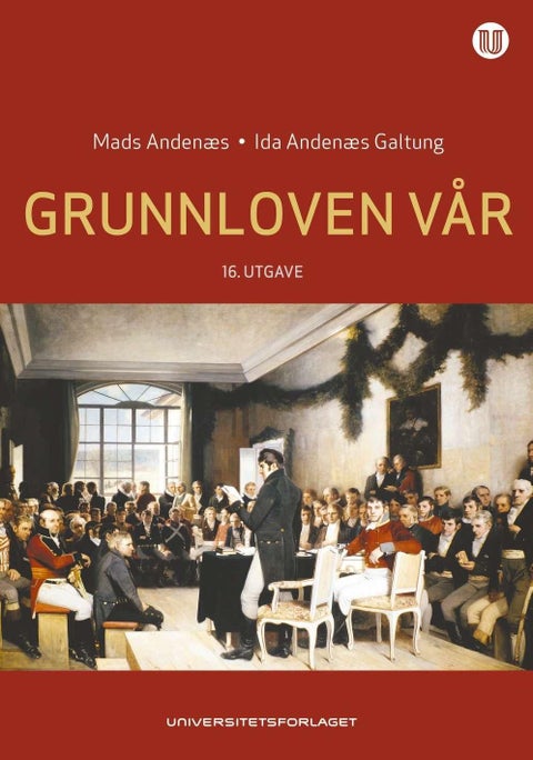 Grunnloven vår - 1814 til 2019