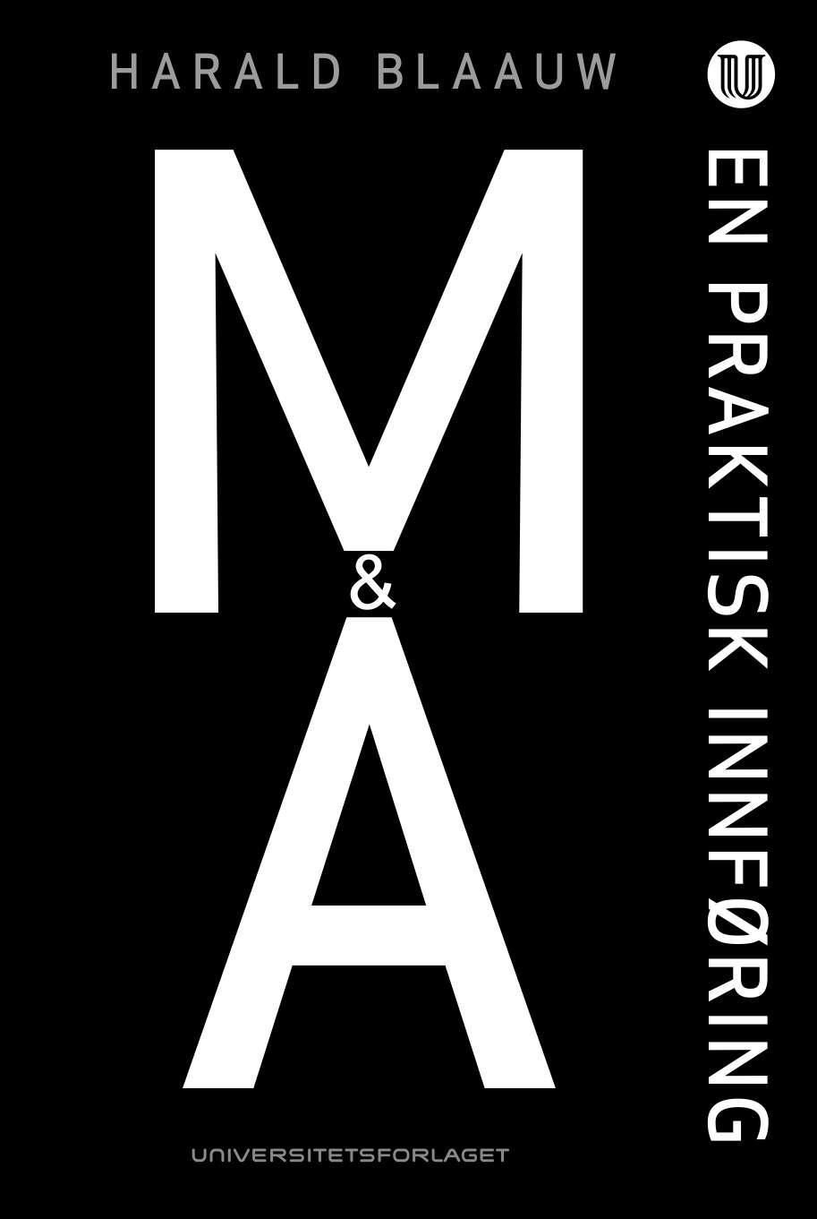 M & A - en praktisk innføring