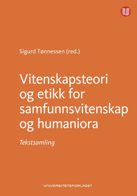 Vitenskapsteori og etikk for samfunnsvitenskap og humaniora - tekstsamling