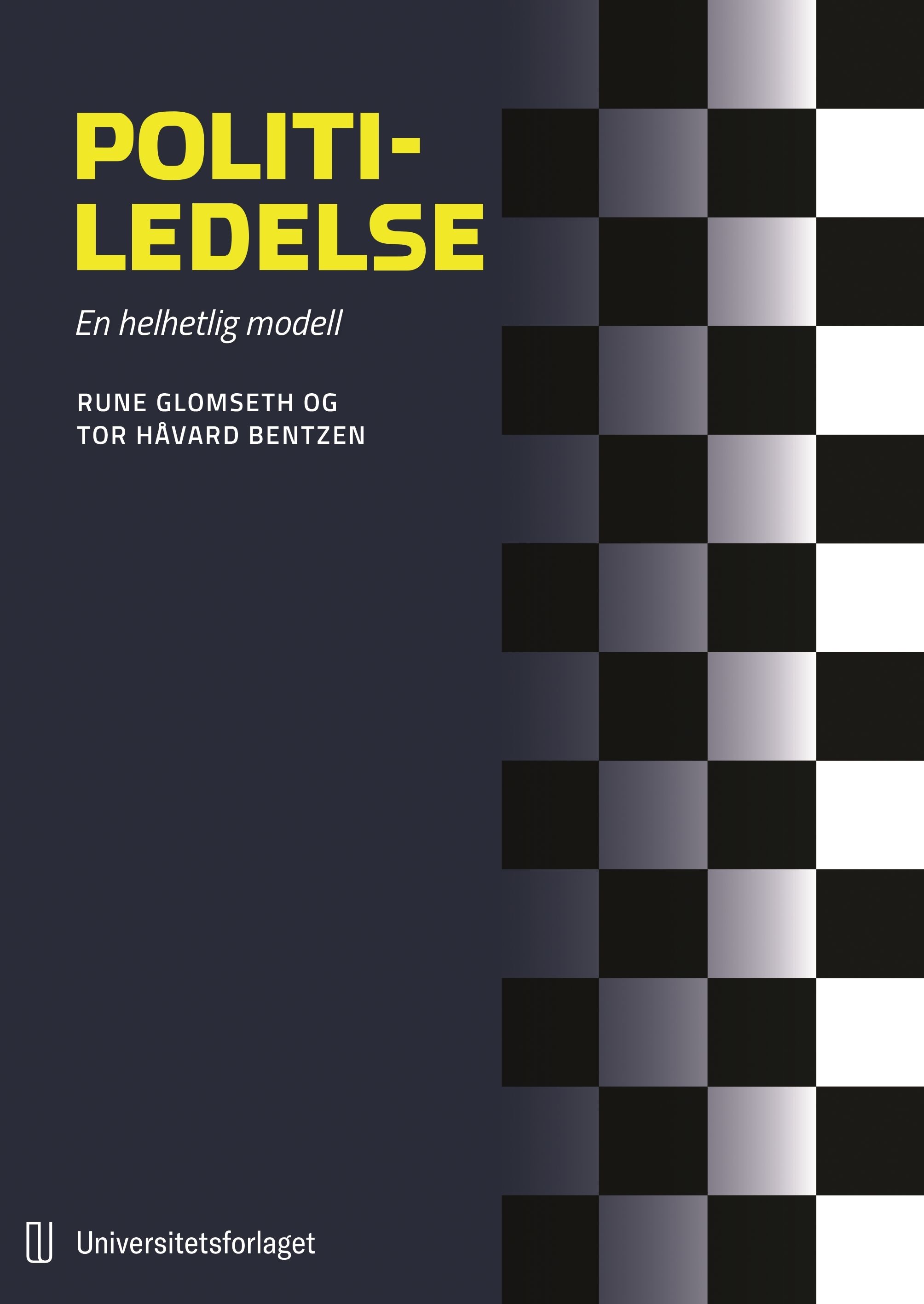 Politiledelse - en helhetlig modell