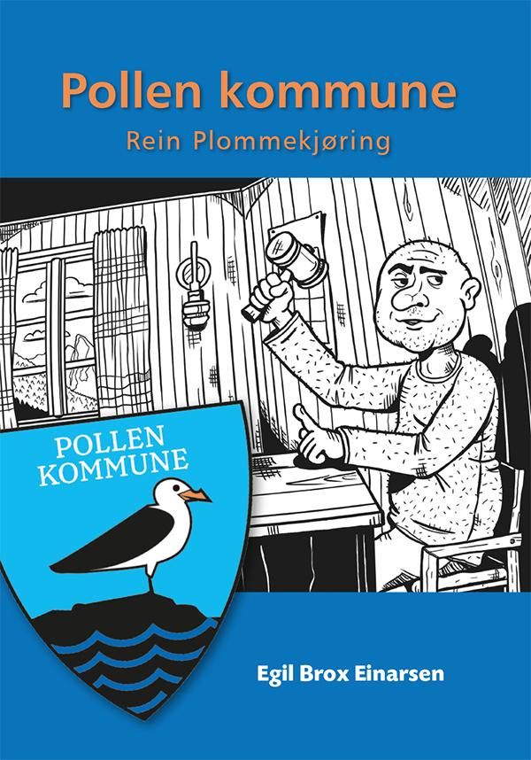 Pollen kommune - "rein plommekjøring"