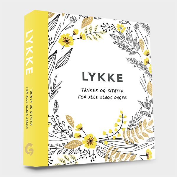 Lykke - tanker og sitater for alle slags dager