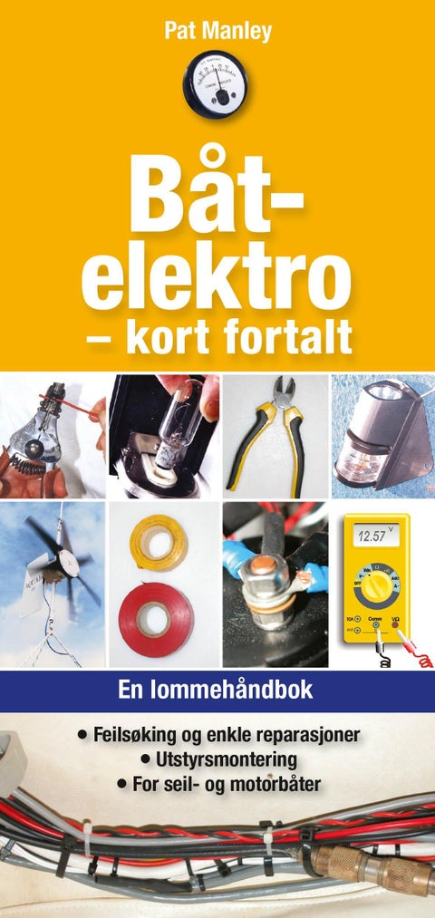 Båtelektro - kort fortalt - en lommehåndbok