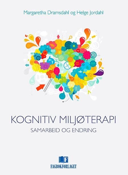 Kognitiv miljøterapi - samarbeid og endring
