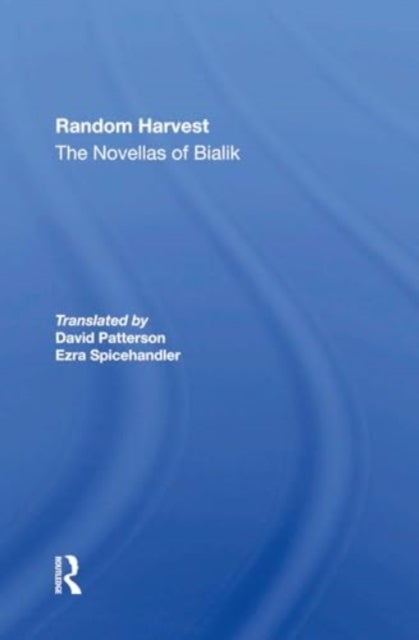 Random Harvest - The Novellas Of Bialik