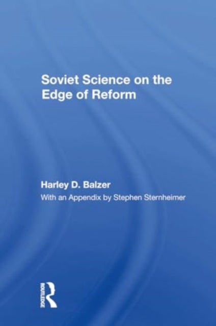 Soviet Science On The Edge Of Reform