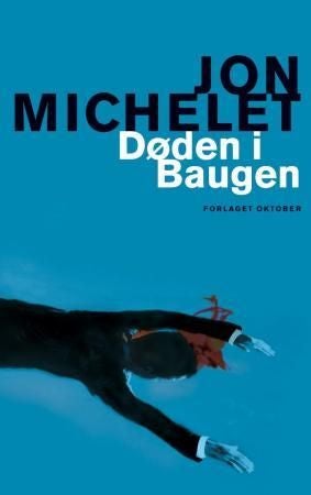 Døden i Baugen - en kriminalroman med Vilhelm Thygesen